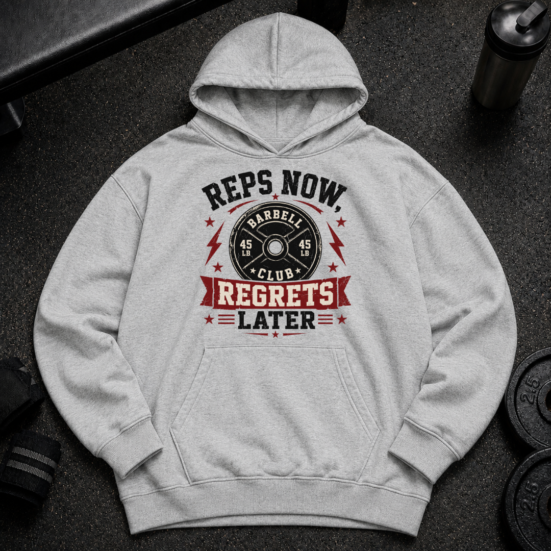 Reps Now Regrets Later Oversized Hoodie funny lifting hoodie for gym rats