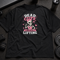 Dead Cute Still Lifting Tee cute spooky gym shirt with skeleton design