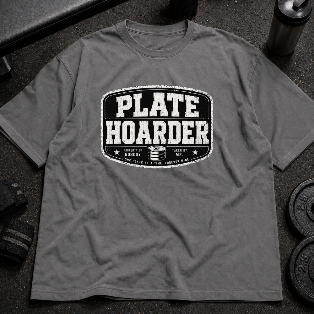 Plate hoarder funny gym apparel from I Gym Daily