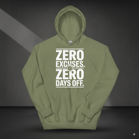 Men's No Excuses No Days Off Hoodie