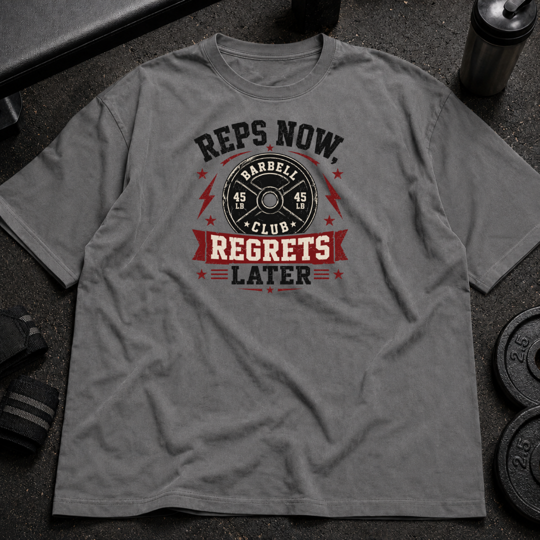 Reps Now Regrets Later Tee funny gym shirt for lifters
