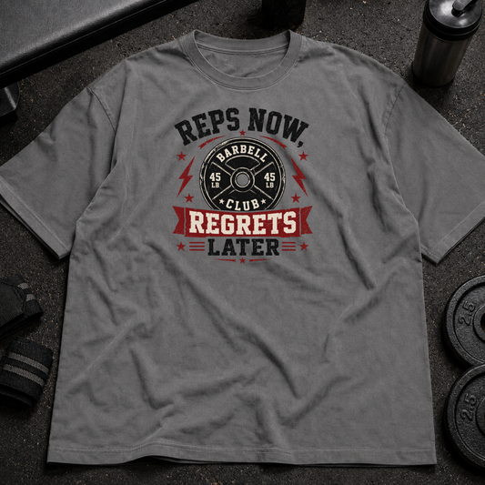 Reps Now Regrets Later Tee funny gym shirt for lifters