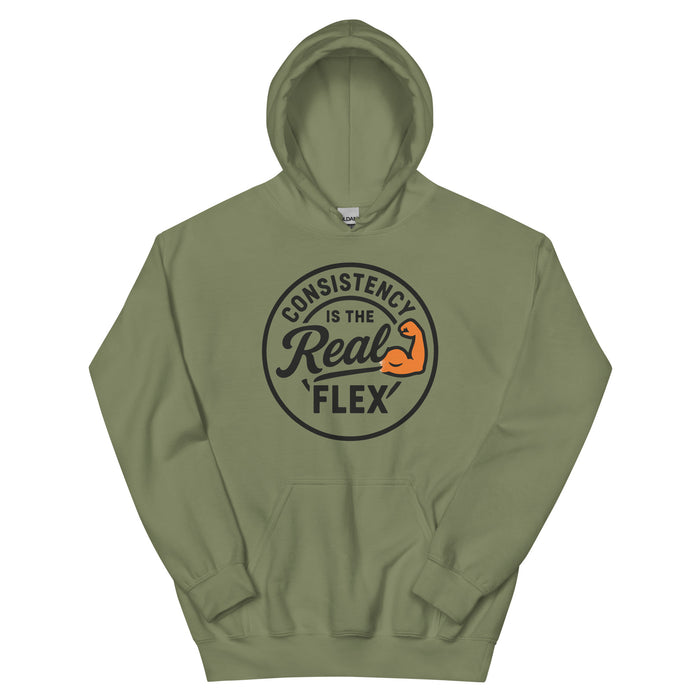 Consistency Is The Real Flex Hoodie