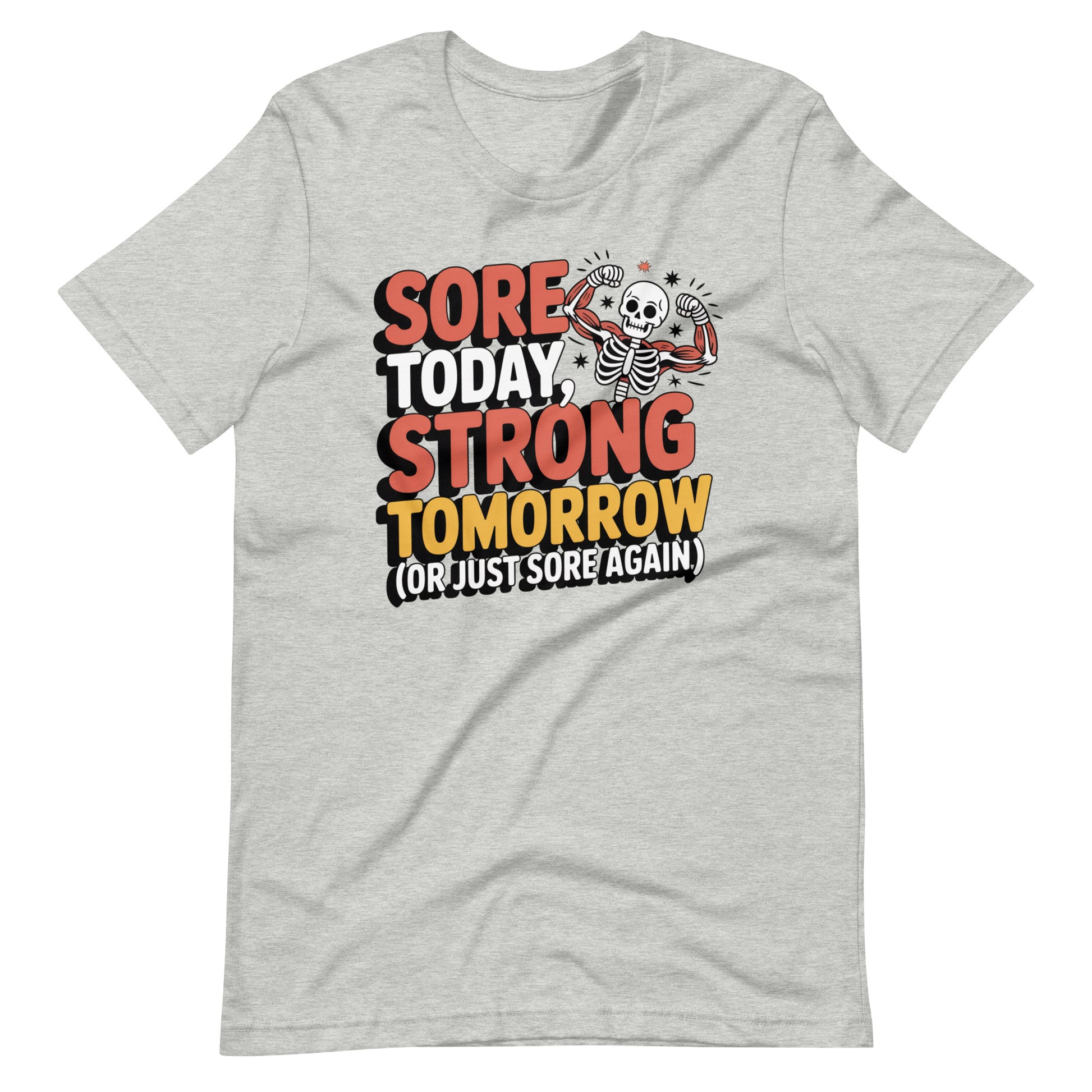 Sore Today Strong Tomorrow alt design gym t-shirt in athletic heather — I Gym Daily
