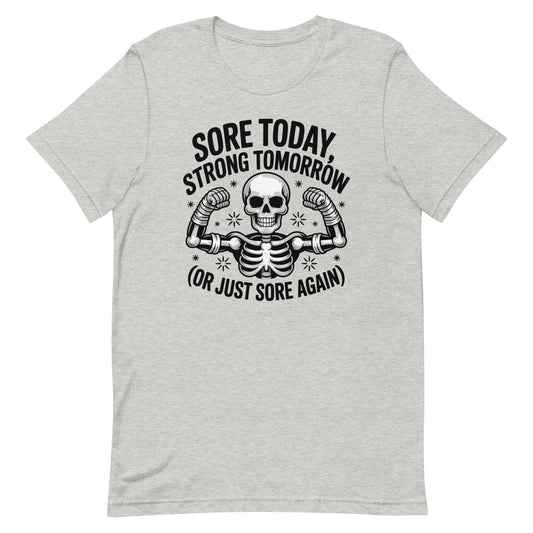 Sore Today Strong Tomorrow motivational gym t-shirt in athletic heather — I Gym Daily