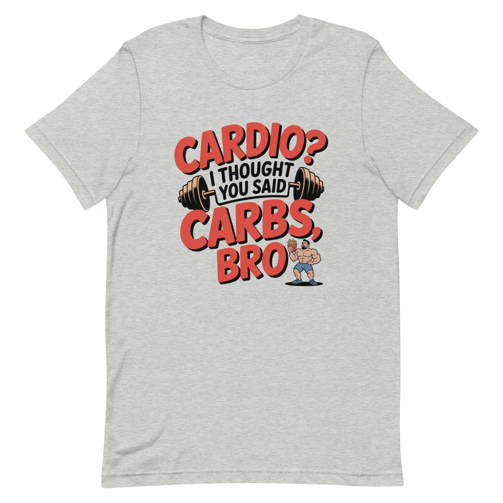 Cardio I Thought You Said Carbs alt design gym t-shirt in athletic heather — I Gym Daily