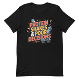 Protein Shakes and Poor Decisions alt design gym t-shirt in black — I Gym Daily