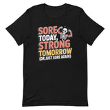 Sore Today Strong Tomorrow women's gym t-shirt in black — I Gym Daily